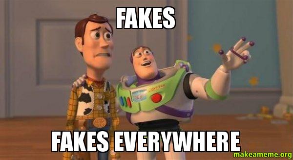 FAKES-FAKES-EVERYWHERE.jpg