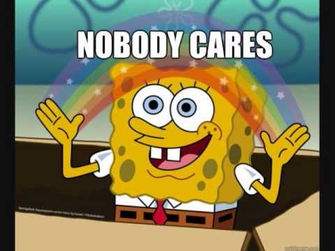 Image result for nobody cares