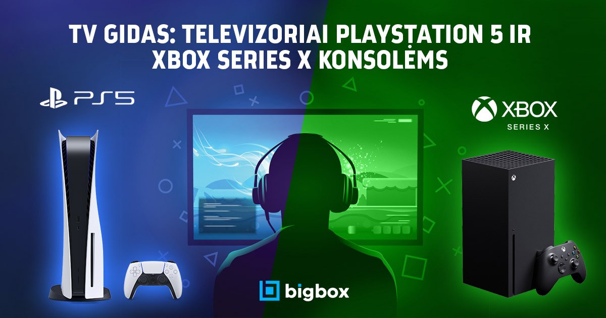Daugiau informacijos apie "Kokie televizoriai tinkamiausi Playstation 5 ir Xbox Series X konsolėms?"